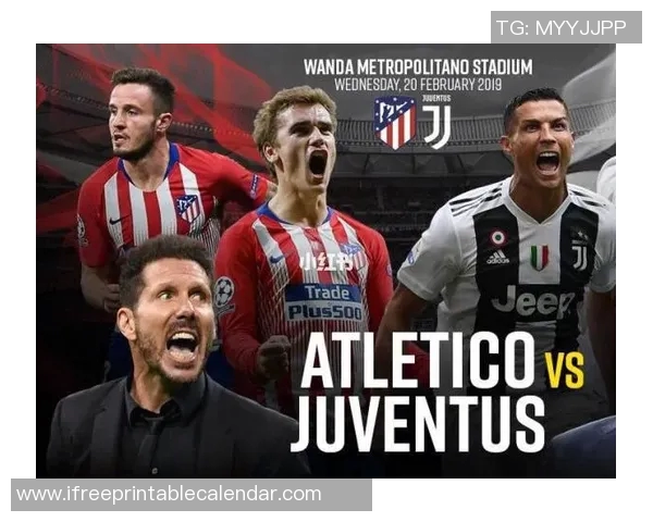 尤文图斯与马德里竞技精彩重播回顾赛场激战瞬间与战术分析 尤文图斯与马德里竞技精彩重播回顾赛场激战瞬间与战术分析